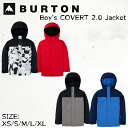 バートン スノーウェア ジャケット ボーイズ キッズ 23824100002 23-24 BURTON COVERT 2.0 Jacket 子供用 コバート 2...