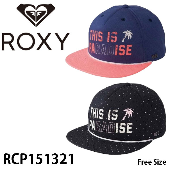 ロキシー ディスイズ パラダイス ROXY THIS IS PARADISE 女性用 レディース アパレル キャップ 帽子 RCP151321 日本正規品