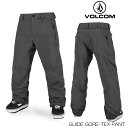 【4/24 20時～P5倍お買い物マラソン】ボルコム ウェア パンツ 20-21 VOLCOM GUIDE GORE-TEX PANTS G1352102 メンズ スノボ goatekkusu 2021 日本正規品 アウトレット