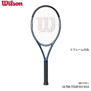 4/24 20P5ܤ㤤ʪޥ饽ۥƥ˥饱å ż ̤ĥ ե졼Τ 륽 Wilson ULTRA TOUR 95J V4.0 WR117011