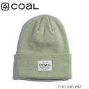 コール ニット帽 23-24 COAL THE UNIFORM ザ ユニフォーム メンズ レディース スノーボード スノボ スキー ビーニー ニットキャップ 日...