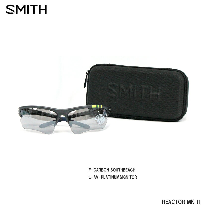 サングラス メンズ レディース スポーツ 釣り アウトドア キャンプ スミス SMITH REACTOR MK CARBONSOUTHBEACH AV-PLATINUM&IGNITOR 日本正規品