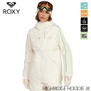 スノーウェア レディース ジャケット 24-25 ROXY ロキシー HIGHRIDGE HOODIE JK ERJTJ03475 スキー スノーボード 日本正...