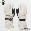 予約 グローブ 手袋 ミット ボルコム VOLCOM V.SNOW TRIGGER MITT STN トリガー 日本正規品 25-26 スキー スノーボード