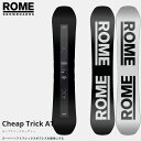 スノーボード 板 24-25 ローム チープトリックエーティー ROME Cheap Trick AT 150/153cm トゥルーツイン メンズ 日本正規品■