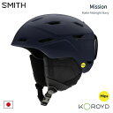 【P5倍お買い物マラソン 7/4 20時〜】スミス ヘルメット アジアンフィット 24-25 SMITH MISSION MIPS MATTE MIDNIGHT...