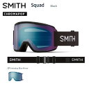 【エントリーでP10倍!!お買い物マラソン7/19 20時~】スミス ゴーグル 24-25 SMITH Squad Black CP Everyday Blue Mirror 日本正規品 スキー スノーボード