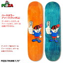 スケボー スケボー スケートボード デッキ 板のみ アソート ランダム メンズ レディース ストリート ピザ SKATEBOARD PIZZA THUMB 7.75インチ カラーアソート