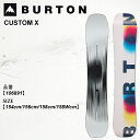 \エントリーでP10倍 9/1 9:59まで/予約 板 スノーボード バートン Burton CUSTOM X カスタム エックス 25-26 106891 オ...