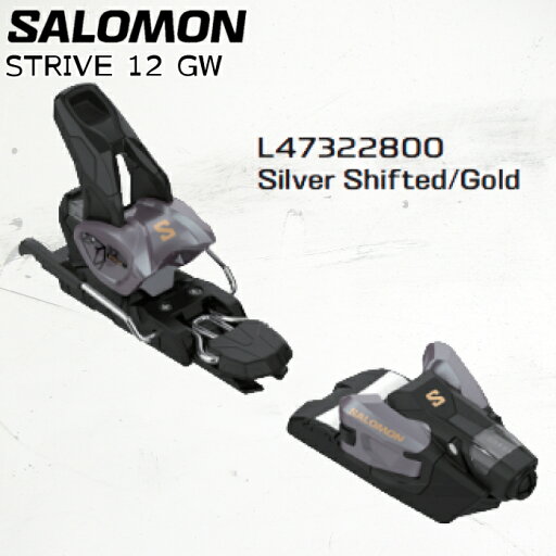 【P5倍~お買い物マラソン4/17 9:59迄】 スキービンディング サロモン ストライブ 24-25 SALOMON STRIVE 12 GW オールマウンテン メンズ レディース 日本正規品 【P5倍~お買い物マラソン4/17 9:59迄】 スキービンディング サロモン ストライブ 24-25 SALOMON STRIVE 12 GW オールマウンテン メンズ レディース 日本正規品