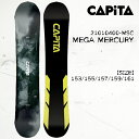 予約 25-26 キャピタ メガ マーキュリー スノーボード 板 CAPITA MEGA MERCURY メンズ スノボ 2026 日本正規品■