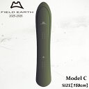 【予約】 板 フィールドアース シー 25-26 FIELD EARTH C KHAKI CRUISER LINE スノーボード パウダー フリーライド 日本正...