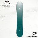 【予約】 板 フィールドアース 25-26 FIELD EARTH CV GREEN 2.5D LINE スノーボード パウダー フリーライド カービング フリ...