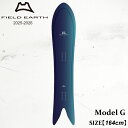 【予約】 板 フィールドアース ジー 25-26 FIELD EARTH G BLUE CRUISER LINE スノーボード パウダー フリーライド 日本正規...