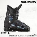 予約 ブーツ サロモン チーム ティースリー 25-26 SALOMON TEAM T3 L47353000 スキー ジュニア 日本正規品