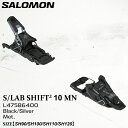 予約 ビンディング サロモン エスラボ シフト エムエヌ 25-26 SALOMON S/LAB SHIFT² 10 MN L47586400 スキー...