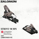 【P5倍ワンダフルデー5/1限定】予約 ビンディング サロモン ストライブ エムエヌ 25-26 SALOMON STRIVE 14 MN L47849500 ...