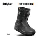 \エントリーでP10倍 9/1 9:59まで/予約 25-26 thirtytwo STW DOUBLE BOA '25 スノーボード ブーツ サーティーツー ...
