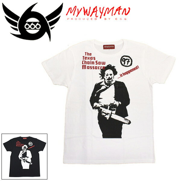 Rakuten - 正規取扱店 666 MY WAY MAN MYT0001 マイウェイマン テキサスチェインソー Tシャツ