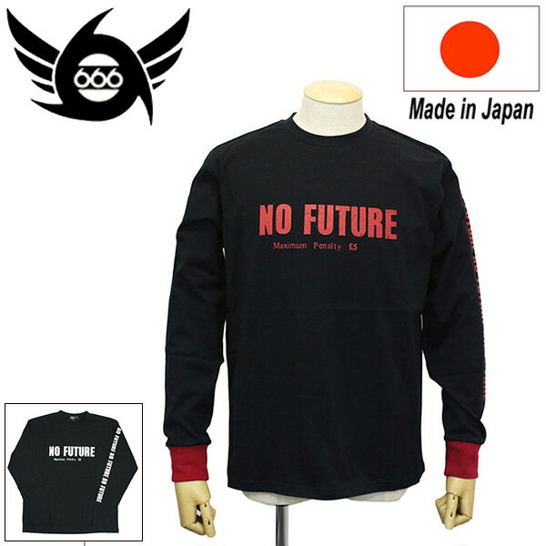 正規取扱店 666 ORIGINAL ノーフューチャー Tシャツ L/S 長袖 SOT0020 全2色