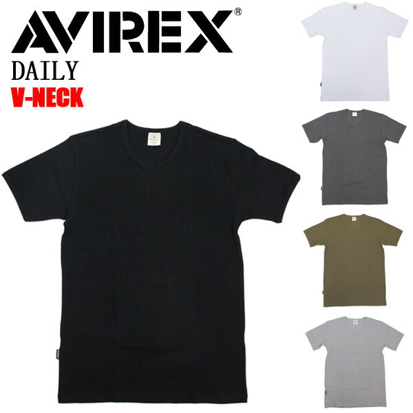 Rakuten - 正規取扱店 AVIREX (アヴィレックス) DAILY S/S V-NECK T-SHIRT デイリー ショートスリーブ Vネック Tシャツ 半袖 全5色