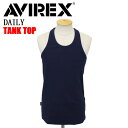 正規取扱店 AVIREX (アヴィレックス) 6143503 DAILY TANK TOP デイリー タンクトップ 86 ROYAL