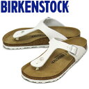 正規取扱店 BIRKENSTOCK (ビルケンシュトック) 1024328 Gizeh BS ギゼ レザーサンダル WHITE レギュラー幅 BI274