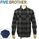 正規取扱店 FIVE BROTHER (ファイブブラザー) 152161 ヘビーフランネル バッファローチェック ワークシャツ 全2色