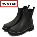正規取扱店 HUNTER (ハンター) WOMEN'S WFS2100RMA REFINED CHELSEA STITCH DETAIL BOOTS レディース...