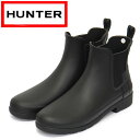 正規取扱店 HUNTER (ハンター) WOMEN'S WFS2201RMA REFINED CHELSEA BOOTS レディース オリジナル リファインド ...
