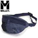 正規取扱店 MILLET (ミレー) MIS0551 KIRIBATI キリバチ ウェストバッグ MI063 N6357HEATHERNAVY