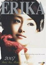 ERIKA2007 Paris,Nice,Milano & Tokyo 通常版【3000円以上送料無料】
