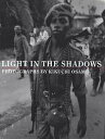 Light in the shadows 菊池修写真集/菊池修【3000円以上送料無料】