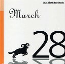 マイ・バースデー・ブック 3月28日【3000円以上送料無料】