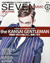 SEVEN HOMME Vol.6(2011 A/W STYLE BOOK)【3000円以上送料無料】