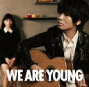 　【2500円以上送料無料】WE　ARE　YOUNG（featuring　川口春奈）／伊藤祥平【RCP】