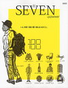 SEVEN HOMME VOL.11(2014SPRING STYLE BOOK)【3000円以上送料無料】