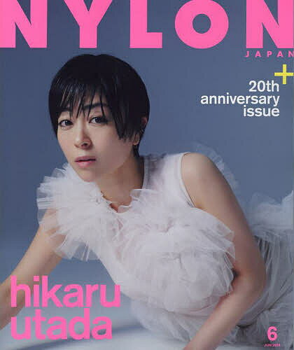 NYLON JAPAN(ナイロンジャパン 2024年6月号【雑誌】【3000円以上送料無料】