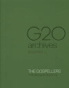 G20 archives THE GOSPELLERS 20th Anniversary Book All you need to know about the...