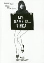 MY NAME IS…RINKA A to Z DICTIONARY／梨花【