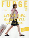 FUDGE(ファッジ) 2025年7月号【雑誌】【3000円以上送料無料】