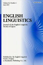 ENGLISH LINGUISTICS Journal of the English Linguistic Society of Japan Volume32,...