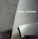 GEHRY×FUTAGAWA 普及版/GEHRY/二川幸夫/二川由夫【3000円以上送料無料】