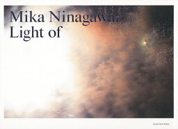 Mika Ninagawa:Light of／蜷川実花【3000円以上送料無料】