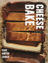 CHEESE BAKE 混ぜるだけで作れるケーキ、マフィン、クッキー/ムラヨシマサユキ/レシピ【3000円以上送料無料】