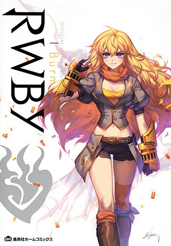 RWBY OFFICIAL MANGA ANTHOLOGY Vol.4／ルースターティースプロダクション【3000円以上送料無料】