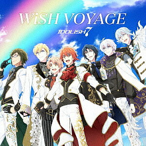 【スーパーSALE中6倍！】TVアニメ『アイドリッシュセブン』OP主題歌／6話挿入歌「WiSH　VOYAGE」／「Dancing∞BEAT！！」／IDOLiSH7【3000円以上送料無料】