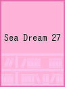 Sea Dream 27【3000円以上送料無料】