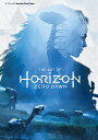 【店内全品5倍】ジ・アート・オブHorizon Zero D...