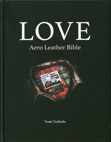 楽天bookfan 1号店 楽天市場店LOVE Aero Leather Bible／塚田富芳【3000円以上送料無料】